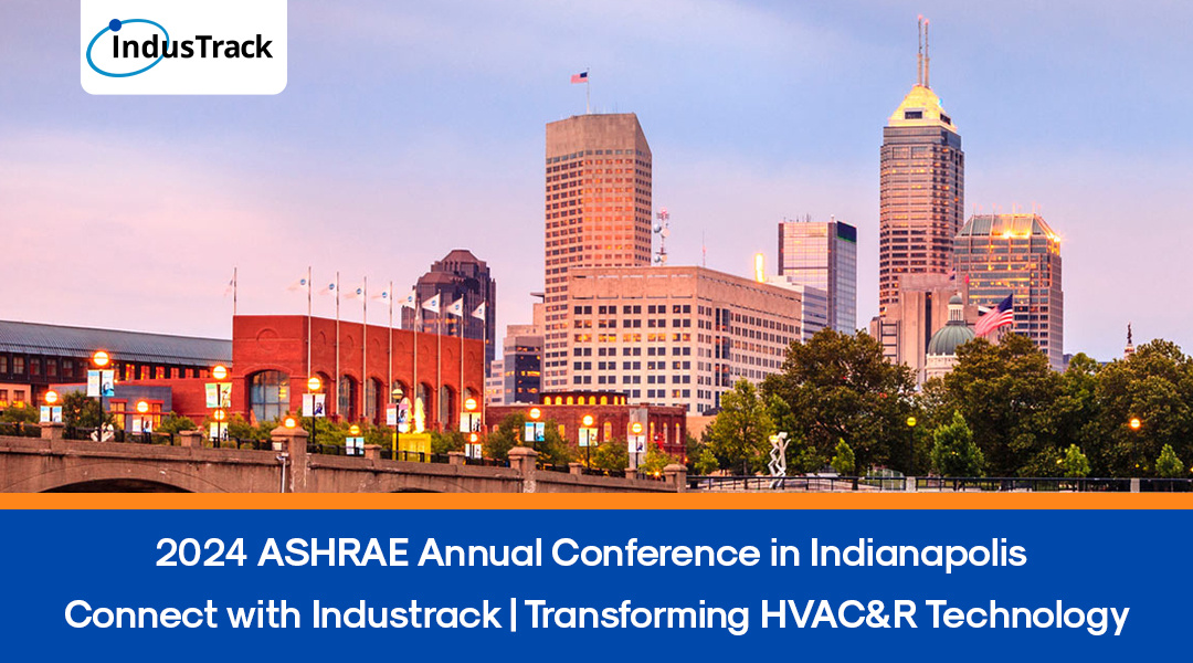 2024 ASHRAE Annual Conference in Indianapolis Connect with Industrack